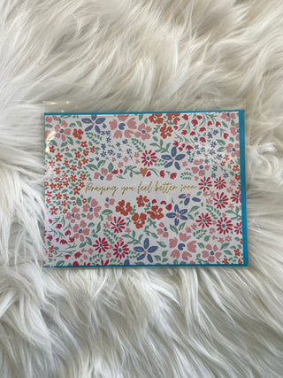 Greeting Card Feel Better Floral